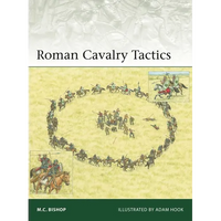 Roman Cavalry Tactics - Paperback
