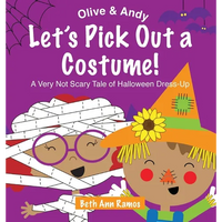 Let's Pick Out a Costume!: A Very Not Scary Tale of Halloween Dress-Up - Hardcover