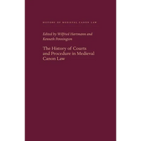The History of Courts and Procedure in Medieval Canon Law - Hardcover