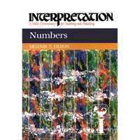 Numbers: Interpretation: A Bible Commentary for Teaching and Preaching - Paperback