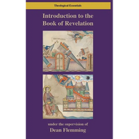 Introduction to the Book of Revelation: Worship, Witness and New Creation - Paperback