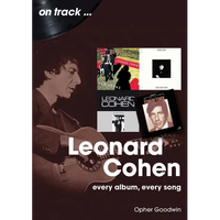 Leonard Cohen: Every Album, Every Song - Paperback