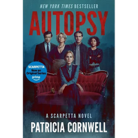 Autopsy [Tv Tie-In]: A Scarpetta Novel - Paperback