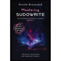 Mastering Sudowrite - Volume 2: The Ultimate Guide For Authors