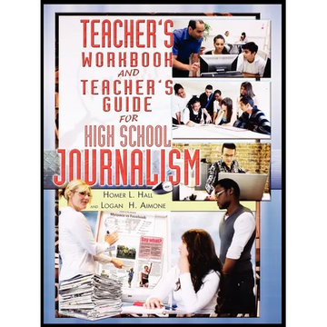 Teacher's Workbook and Teacher's Guide for High School Journalism - Paperback
