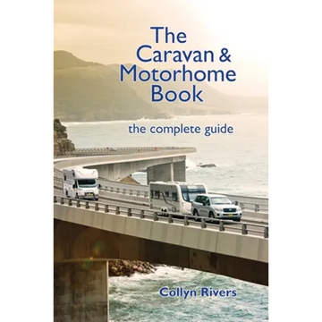 The Caravan & Motorhome Book: The Complete Guide - Paperback