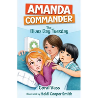 Amanda Commander: The Blues-day Tuesday: The Blues-day Tuesday - Paperback