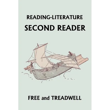 Reading-Literature: Second Reader (Yesterday's Classics) - Paperback