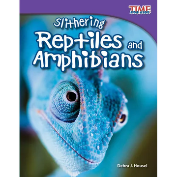 Slithering Reptiles and Amphibians - Paperback