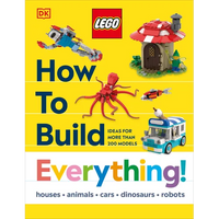 Lego How to Build Everything! - Hardcover
