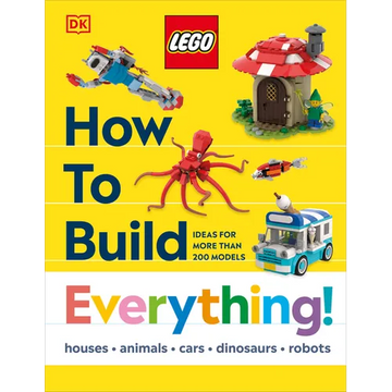 Lego How to Build Everything! - Hardcover