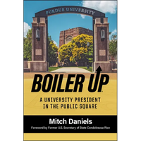 Boiler Up: A University President in the Public Square - Hardcover
