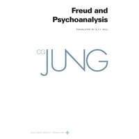 Collected Works of C. G. Jung, Volume 4: Freud and Psychoanalysis - Paperback
