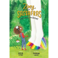 Unicorns and Germs: Zoey and Sassafras #6 - Paperback