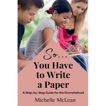 So You Have to Write a Paper - Paperback