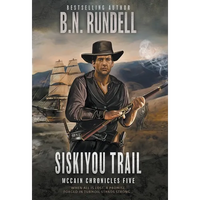 Siskiyou Trail: A Classic Western Series - Hardcover
