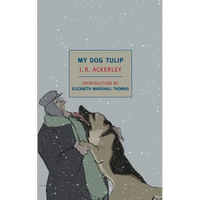 My Dog Tulip: Movie Tie-In Edition - Paperback