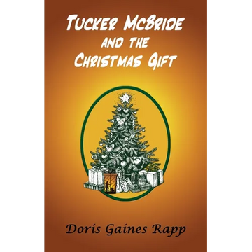 Tucker McBride and the Christmas Gift - Paperback