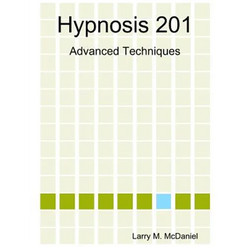 Hypnosis 201 - Paperback