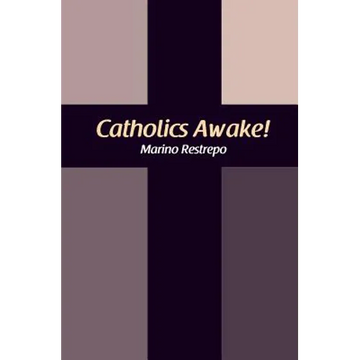Catholics Awake! - Paperback