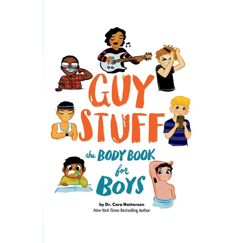 Guy Stuff: The Body Book for Boys
