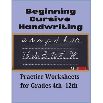 Beginning Cursive Handwriting: Practice Worksheets for Grades 4th-12th: Sentence Practice included 80 Pages Ages 8+ Fine motor Skills - Paperback