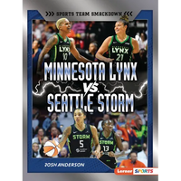 Minnesota Lynx vs. Seattle Storm: Rival Rumble - Paperback
