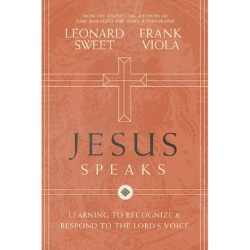 The Jesus Speaks: Learning to Recognize and Respond to the Lord's Voice - Paperback