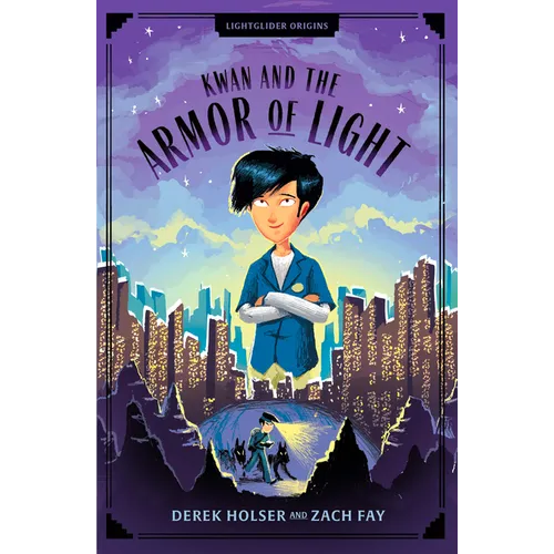 Kwan and the Armor of Light: Volume 3