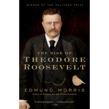 The Rise of Theodore Roosevelt - Paperback