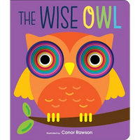 The Wise Owl: Graduating Board Book - Board Book