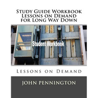 Study Guide Workbook Lessons on Demand for Long Way Down: Lessons on Demand - Paperback