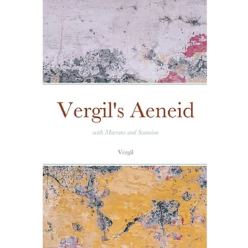 Vergil's Aeneid: with Macrons and Scansion - Paperback