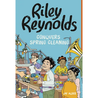 Riley Reynolds Conquers Spring Cleaning - Paperback