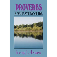 Proverbs: A Self-Study Guide - Paperback