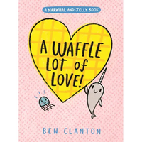 Waffle Lot of Love! - Hardcover
