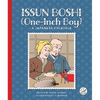 Issun Boshi (One-Inch Boy): A Japanese Folktale - Library Binding