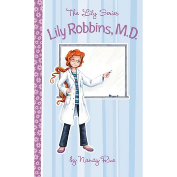 Lily Robbins, MD: Medical Dabbler - Paperback