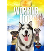 Working Dogs - Library Binding