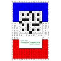 French Crosswords: Level 1, Volume 2 - Paperback