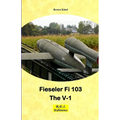 Fieseler Fi 103 - The V-1