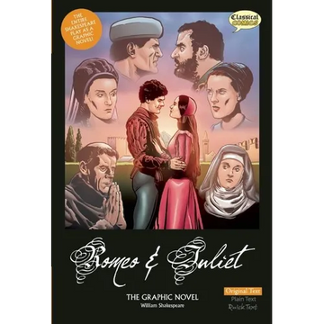 Romeo and Juliet the Graphic Novel: Original Text - Paperback