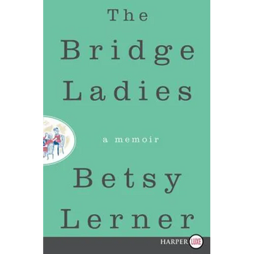 The Bridge Ladies LP - Paperback