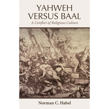Yahweh Versus Baal - Paperback