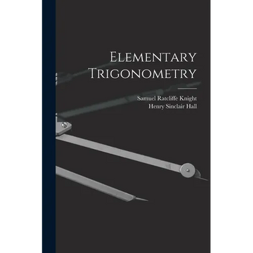 Elementary Trigonometry - Paperback