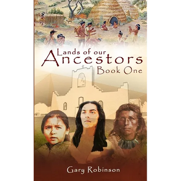 Lands of our Ancestors Book One - Paperback