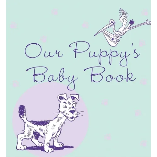 Our Puppy's Baby Book