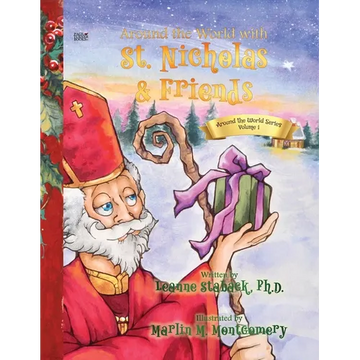 Around the World with St. Nicholas and Friends - Paperback