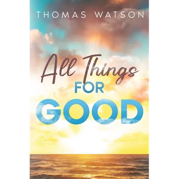 All Things for Good - Paperback