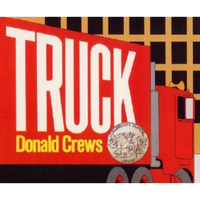 Truck: A Caldecott Honor Award Winner - Board Book